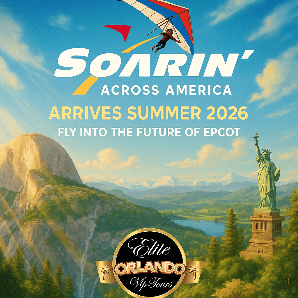 Soarin' Across America poster: hang glider over Yosemite, Statue of Liberty. Arrives Summer 2026. Elite Orlando Vip Tours