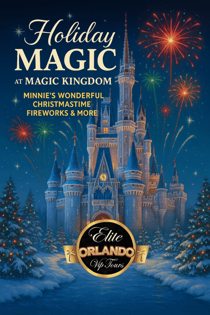 Holiday Magic at Magic Kingdom: Cinderella Castle with Christmas fireworks. Elite Orlando VIP Tours logo. Elite Orlando Vip Tours